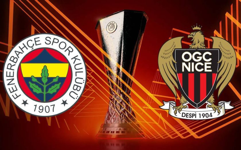 Fenerbahçe – Nice Maçı Saat Kaçta? Hangi Kanalda?
