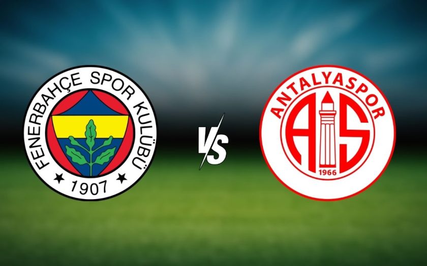 Antalyaspor – Fenerbahçe Maçı Saat Kaçta? Hangi Kanalda?