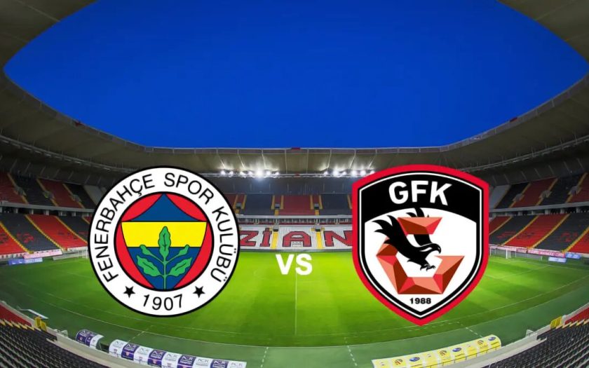 Gaziantep FK – Fenerbahçe Türkiye Kupası Maçı Saat Kaçta? Hangi Kanalda?