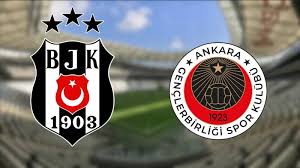 Gençlerbirliği – Beşiktaş Maçı Saat Kaçta? Hangi Kanalda?