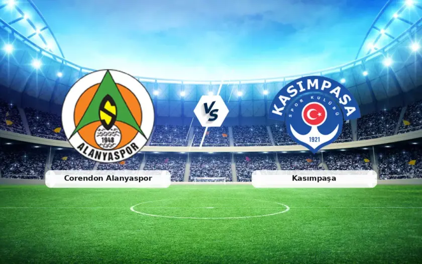 Kasımpaşa – Alanyaspor Maçı Saat Kaçta? Hangi Kanalda?